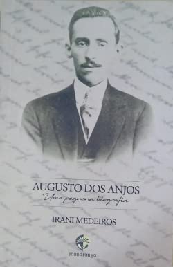 Capa do livro Augusto dos Anjos: uma pequena biografia